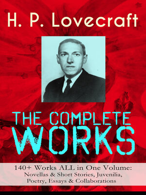 cover image of The Complete Works of H. P. Lovecraft
